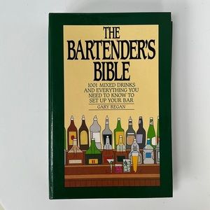THE BARTENDER’S BIBLE by Gary Regan